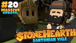 Stonehearth Massive ACE Update - Designing a Tavern / Inn - Ep 20
