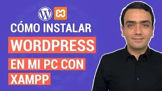 Cómo Instalar WordPress en mi PC con XAMPP 🔥🔥🔥 (Paso a Paso) 👍