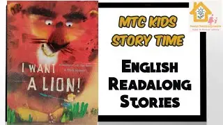 I Want A Lion| Pet story |  English Readalong Stories| MTC Kids Story Time