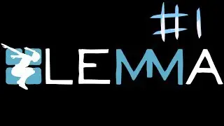Lemma - Indie Parkour Game - Part 1