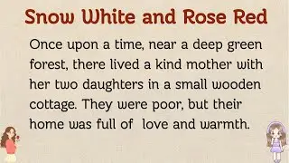 Snow White and Rose Red | Classic Fairy Tale Story in English | Bedtime Story
