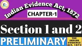 Section 1 and 2 Indian Evidence Act,1872 / धारा 1 और 2 भारतीय साक्ष्य अधिनियम,1872