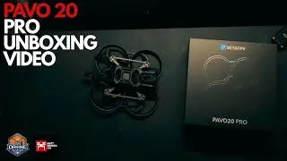 Unboxing the BetaFPV Pavo 20 Pro FPV Drone!