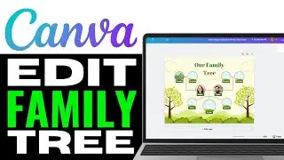 How To Edit Family Tree in Canva 2025 (SIMPLE STEP)