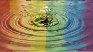Maxx T. - Blend of Days / Empire Studio Records