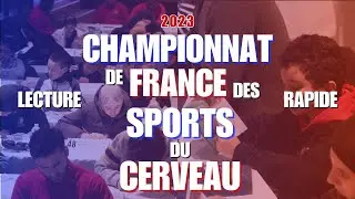 2023 Championnat de France des sports du cerveau - &eacute;preuve de lecture efficiente