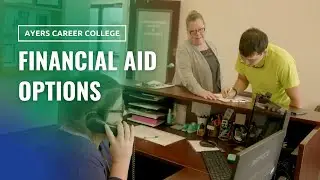 Financial Aid Options at Ayers Career College