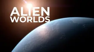 Exoplanets - Strange New Worlds