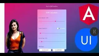 [36/100] EMI Calculator 🤓| #Daily UI (AngularJs + MaterialUI)
