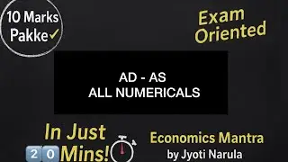 AD- AS | UNIT 3 | All  Expected Numericals | Macro economics IClass 12th Board | 2025 