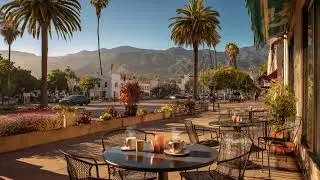 Santa Barbara Street Caf&eacute; Jazz ☀️ | California Coastal Ambience with Palm Trees & Mountain Views