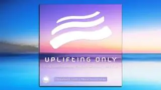 Uplifting Only - 1st Symphonic Breakdown Year Mix Mixed by Ori Uplift & Abora Sound Design