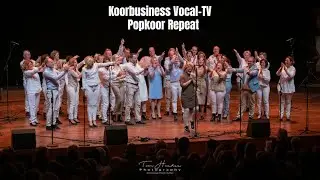 Koorbusiness, Popkoor repeat. Winnaar bij het BALK TOP festival Grote koren.  Vocal-TV