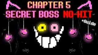 Deltarune Chapter 5 SECRET BOSS NO-HIT + Complete Guide