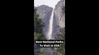 Best National Parks To Visit In USA #shorts #tourism #usa