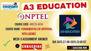 NPTEL Fundamentals of Artificial Intelligence Week 5 Assignment Answers | noc25-ge55 | IIT Guwahati