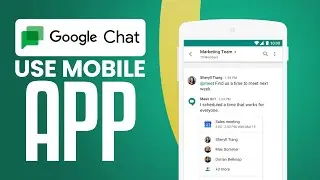 Как пользоваться Google Chat на мобильном устройстве (2026): руководство для начинающих.