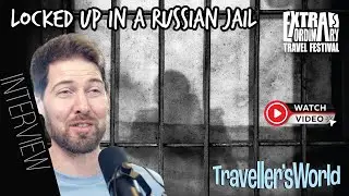 Travellers World Ep 18 Sabbatical Tommy YouTuber
