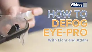 How to Stop Goggles and Glasses From Fogging Up - Abbey Supply