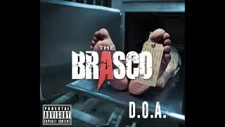 The Brasco - D.O.A. [Music Video]