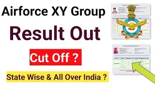 Airforce XY Group Result Out | State Wise Cut Off Or All Over India Cut Off | Airforce Bharti 2025 