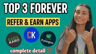 Top 3 Forever refer and earn apps 2025 | refer and earn| best 3 apps referral program 