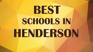 Best Schools around Henderson, United States