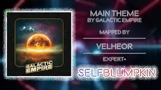 Beat Saber - Main Theme - Galactic Empire - Mapped by Velheor