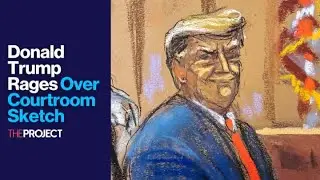 Donald Trump Rages Over Courtroom Sketch