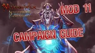 Neverwinter - The Cloaked Ascendancy - Campaign Guide - Mod 11