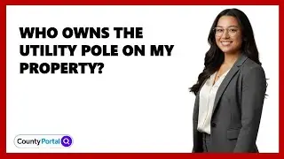 Who Owns The Utility Pole On My Property?
