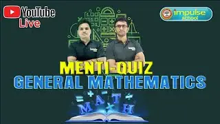 Menti-Quiz of General Mathematics  | Class 10  | NTSE | Maths | Impulse School | Prefoundation |