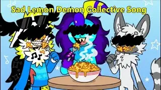 Sad Lemon Demon Collective Song