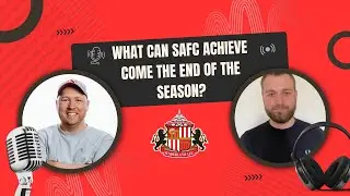 What are Sunderland's aim for the rest of the 2025/26 season?