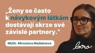 S adiktoložkou o rozd&iacute;lech v z&aacute;vislosti mezi ženami a muži