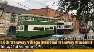 Crich 60 Anniversary Event - Crich Tramway Village (National Tramway Museum) - 22nd September 2019