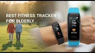 TOP 5 Best Fitness Tracker For Elderly 2025 | Easy & Accurate