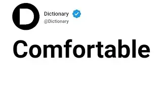 Comfortable Meaning In English