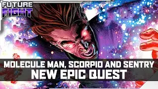 Marvel Future Fight, Molecule Man, Scorpio and Sentry in New Epic Quest Dark Avengers
