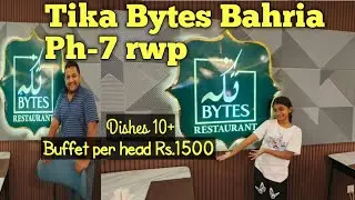 Buffet Review at Tika Bytes | Bahria Town Phase 7, Rawalpindi | Delicious Pakistani Cuisine