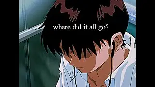 Shinji Ikari - missing out on life.