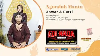 LIVE Campursari EDI NADA - NPM Audio - HERI DECORATION Wedding ANWAR & PUTRI (02 Februari 2026)