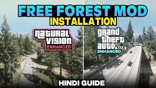 How to Install Forest Mod in GTA 5 Enhanced And NaturalVision Enhanced