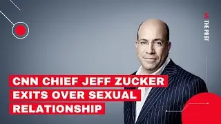 CNN chief Jeff Zucker exits over sexual relationship with colleague