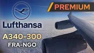 TRIP REPORT | Lufthansa PREMIUM ECONOMY A340-300 Frankfurt - Nagoya