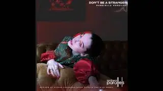 Gabriella Vergilov - Don't Be A Stranger (Jason Patrick & Mike Derer Remix) [Northern Parallels 014]