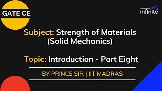 Strength of Materials (Solid Mechanics) - Part 8 | Civil Engineering | GATE 2022 | Vidyalankar