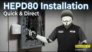 Установка и обзор Square D HEPD80. Универсальная защита от перенапряжения для всего дома 80 кА. S...