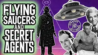 Flying Saucers and Secret Agents