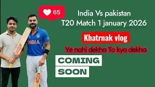 India Vs pakistan Cricket match/ Cricket Match /Vlog#Youtube/Cricket team #Full Vlog 
